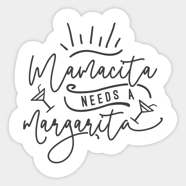 Mamacita Needs A Margarita Sticker by CatsCrew